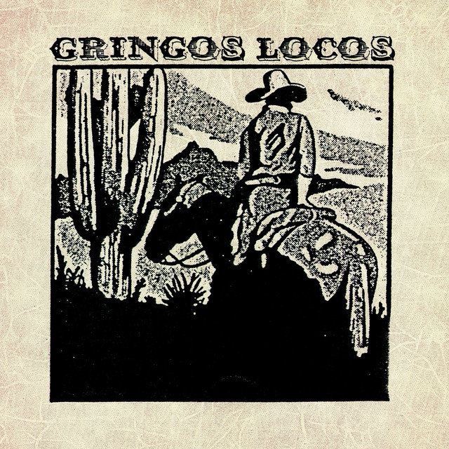 Gringos Locos cover