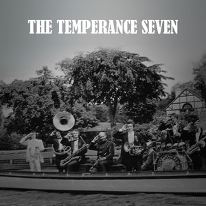 The Temperence Seven Albumcover