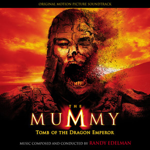 The Mummy: Tomb of the Dragon Emperor album
