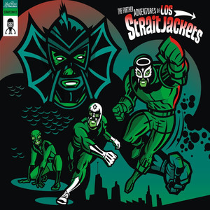 Further Adventures of Los Straitjackets (Reissue) album