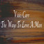 The Ways To Love A Man cover