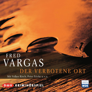 Der verbotene Ort (Hörspiel)