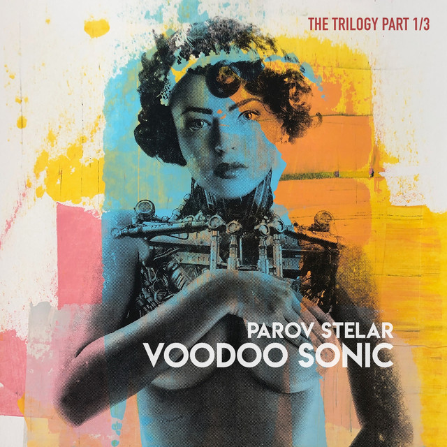 Musik Album: 'Voodoo Sonic (The Trilogy, Pt. 1)' von  Parov Stelar