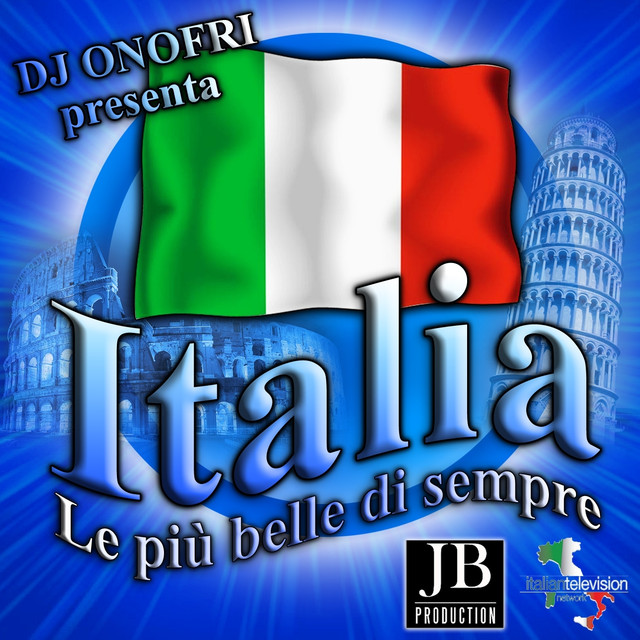 Italia: Le Più Belle Di Sempre (dj Onofri Presenta) cover