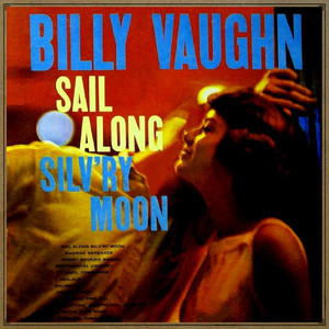 Sail Along Silv'ry Moon cover