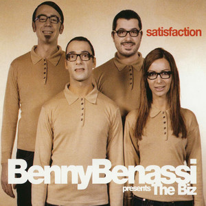 Satisfaction (Benny Benassi Presents The Biz) album