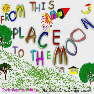 From This Place To The Moon Albumcover