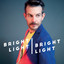 Bright Light Bright Light cover