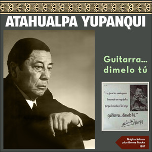 Guitarra....Dimelo Tu (Original Album Plus Bonus Tracks 1957) album