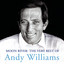 Moon River: The Very Best Of Andy Williams cover