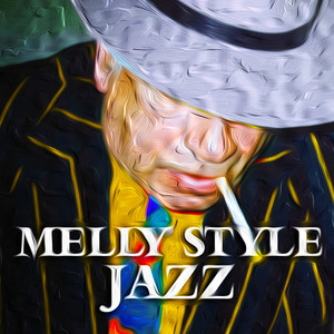 Melly Style Jazz cover