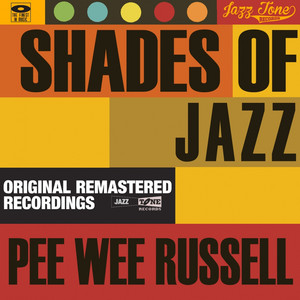 Shades of Jazz (Pee Wee Russell) cover