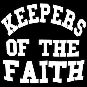 Keepers of the Faith album