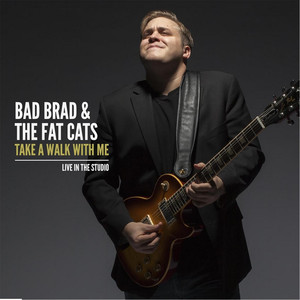 Bad Brad & the Fat Cats