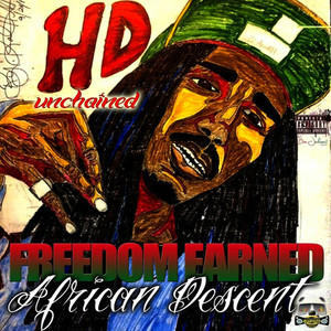 Unchained, Freedom Earned African Descent cover