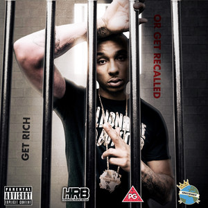 Get Rich or Get Recalled album