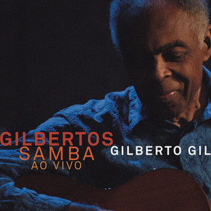Gilbertos Samba Ao Vivo album