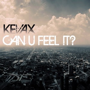Can U Feel It ? Albumcover