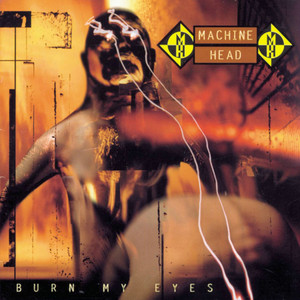 Burn My Eyes album