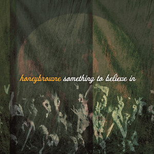 Something To Believe In cover