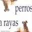 Perros a Rayas Albumcover
