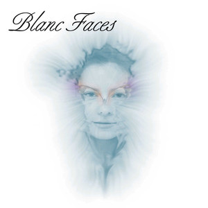 Blanc Faces cover