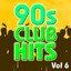 90s Club Hits Vol.6 Albumcover