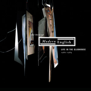 Life in the Gladhouse (1980-1984): The Best of Modern English cover