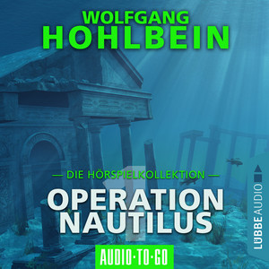 Operation Nautilus 1 - Die Hörspielkollektion