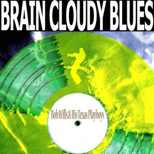 Brain Cloudy Blues cover