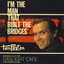 I'm The Man That Built The Bridges cover
