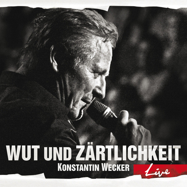 Wut Und Zärtlichkeit - Live cover