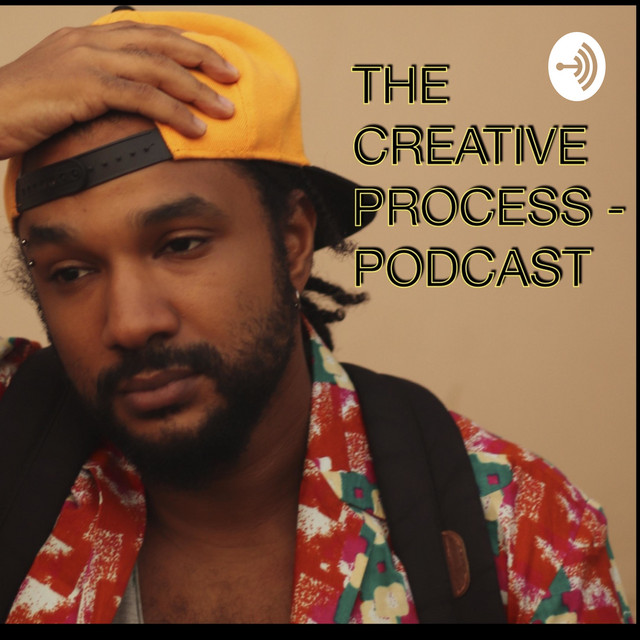 The Creative Process | Podcast on Spotify