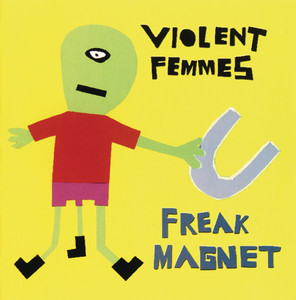 Freak Magnet cover