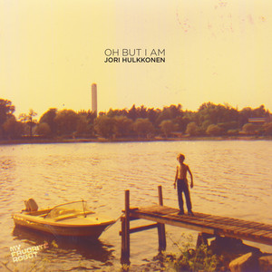 Oh But I Am album