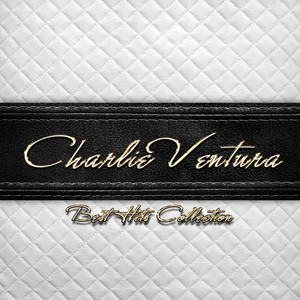 Best Hits Collection of Charlie Ventura album