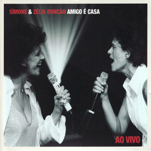 Amigo É Casa Ao Vivo cover