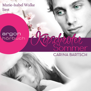 Kirschroter Sommer (Ungekürzte Lesung) Audiobook