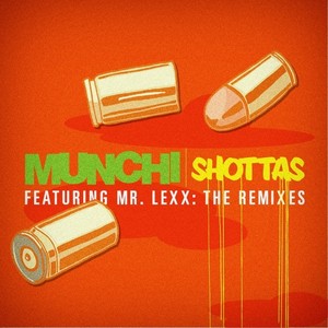 Shottas Remixes feat. Mr. Lexx Albumcover