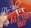 All The Way Albumcover
