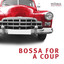 Bossa for a Coup cover