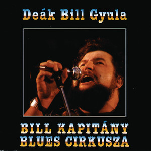 Bill Kapitány blues cirkusza cover