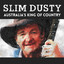 Slim Dusty - Australia's King of Country cover