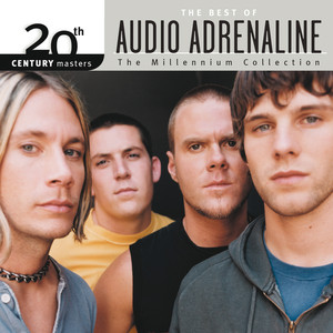 20th Century Masters - The Millennium Collection: The Best Of Audio Adrenaline album