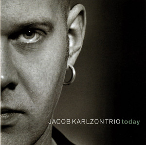 Jacob Karlzon Trio: Today album