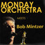 Monday Orchestra Meets Bob Mintzer cover