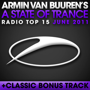 A State of Trance Radio Top 15: June 2011 album
