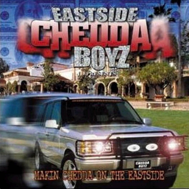Eastside Chedda Boyz Photo