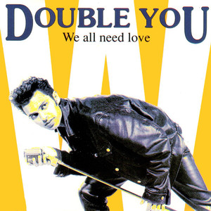 We All Need Love cover