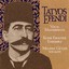 Vocal Masterpieces Of Kemani Tatyos Efendi Albumcover